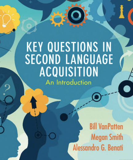Key Questions in Second Language Acquisition